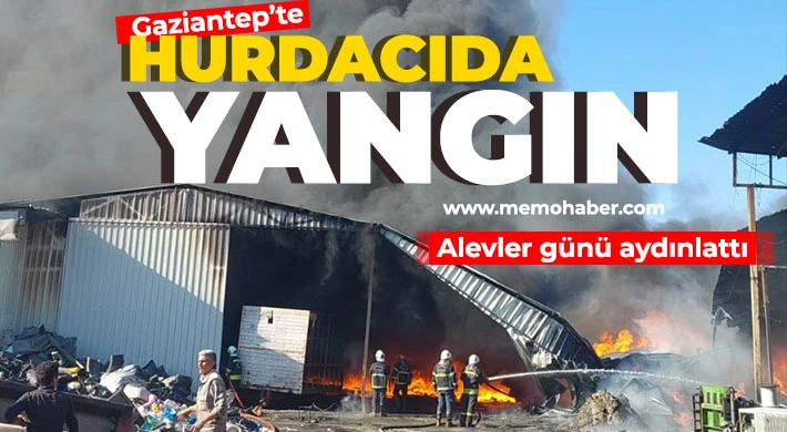 Gaziantep'te hurdacıda korkutan yangın