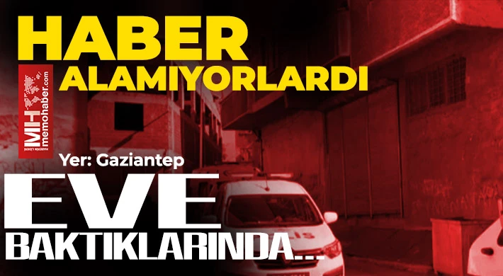 Haber alamıyorlardı! Eve baktıklarında…