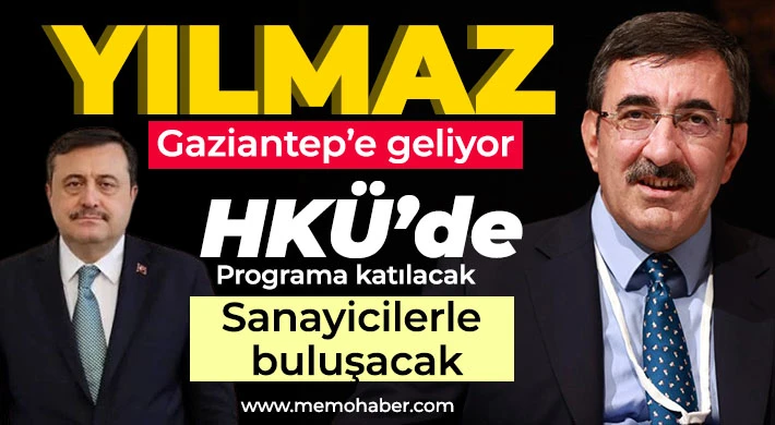 Yılmaz Gaziantep’e geliyor 