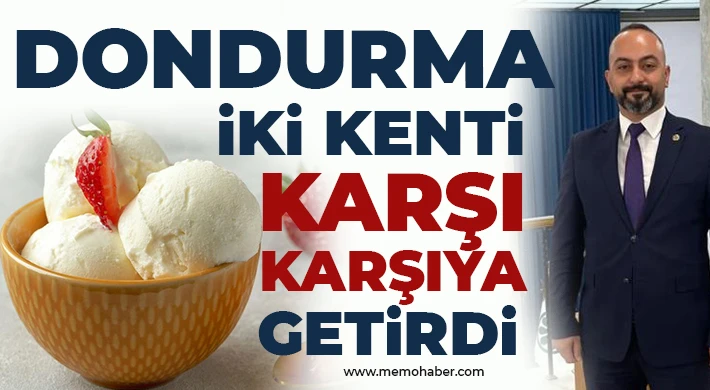 Dondurma iki kenti karşı karşıya getirdi