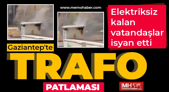 Gaziantep'te elektriksiz kalan vatandaşlar isyan etti