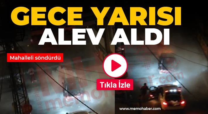 Gaziantep'te seyir halindeki araç gece yarısı alev aldı
