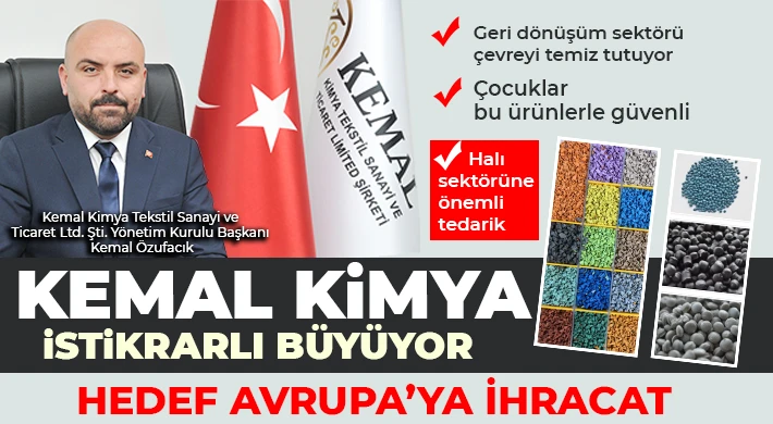 Kemal Kimya istikrarlı büyüyor 