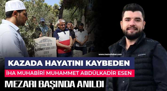 İHA Muhabiri Muhammet Abdülkadir Esen, ölümünün 3'üncü yıl dönümünde unutulmadı