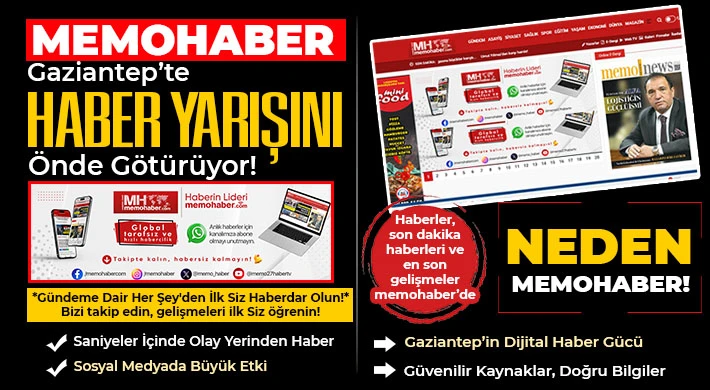 Memohaber Gaziantep’te Haber Yarışını Önde Götürüyor!