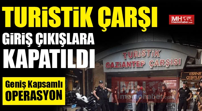 Turistik Çarşı Giriş Çıkışlara Kapatıldı!