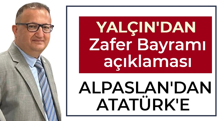 Yalçın'dan Zafer Bayramı açıklaması