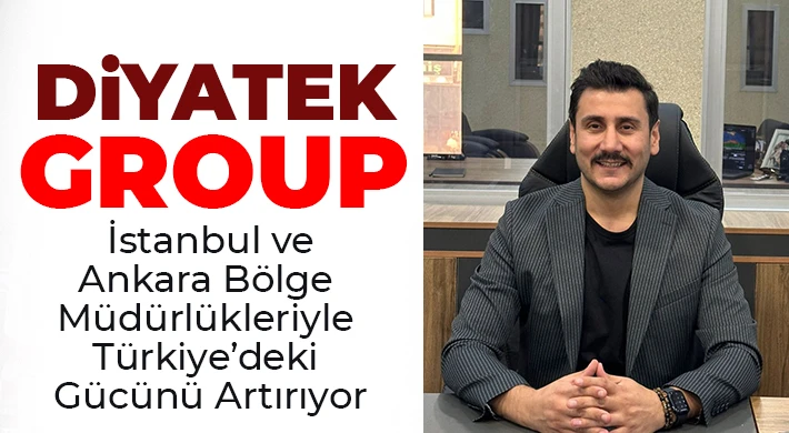 Diyatek Group Genişliyor, Hedefler Büyüyor…