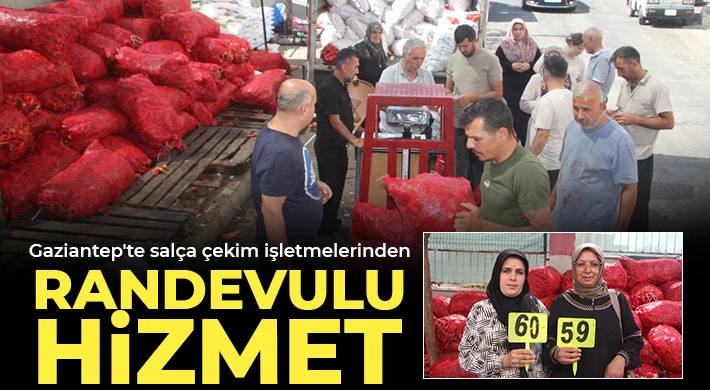 Gaziantep'te salça çekim işletmelerinden randevulu hizmet