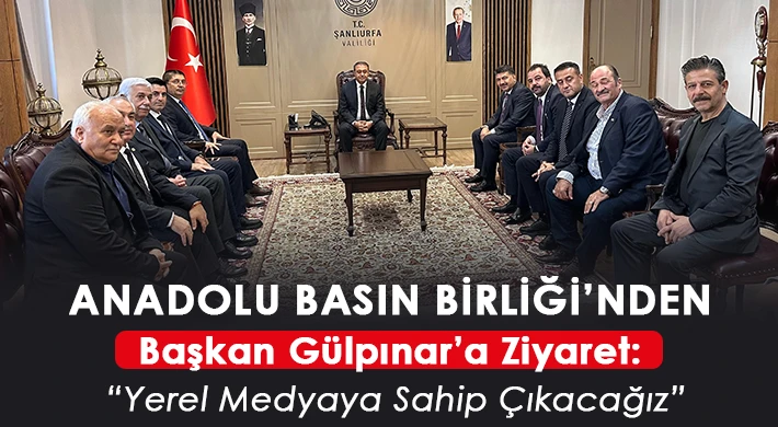 Anadolu Basın Birliği’nden Başkan Gülpınar’a Ziyaret