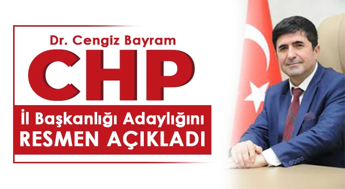 Dr. Cengiz Bayram CHP adaylığını resmen açıkladı