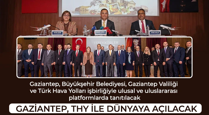 Gaziantep, THY ile dünyaya açılacak