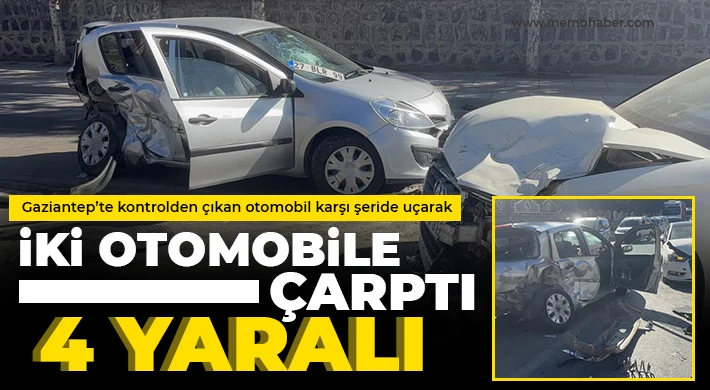 Kontrolden çıkan otomobil karşı şeride uçarak iki otomobile çarptı: 4 yaralı