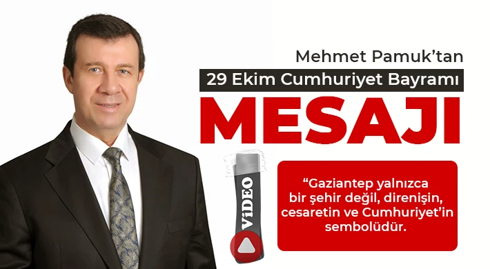 Pamuk'tan 29 Ekim Cumhuriyet Bayramı mesajı