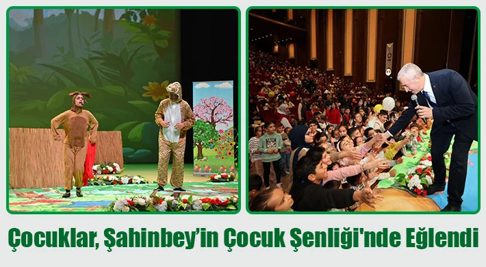 Çocuklar, Şahinbey’in Çocuk Şenliği'nde eğlendi
