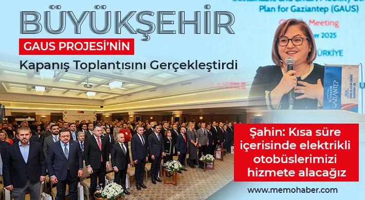 GAUS Projesi’yle Ulaşım ve Çevre Altyapısına Örnek Dokunuş!