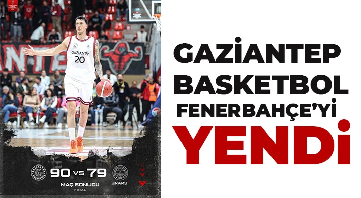 Gaziantep 90 - 79 Fenerbahçe Koleji Rams
