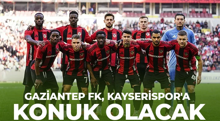 Gaziantep FK, Kayserispor'a konuk oluyor