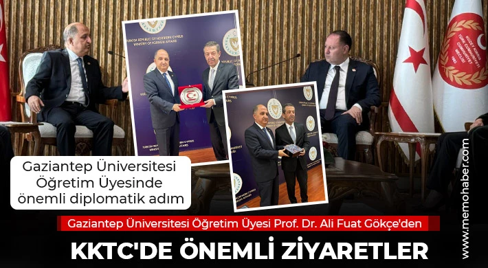 Gaziantep Üniversitesi Öğretim Üyesinde önemli diplomatik adım