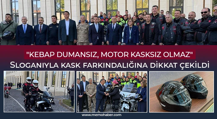 "Kebap dumansız, motor kasksız olmaz" sloganıyla kask farkındalığına dikkat çekildi