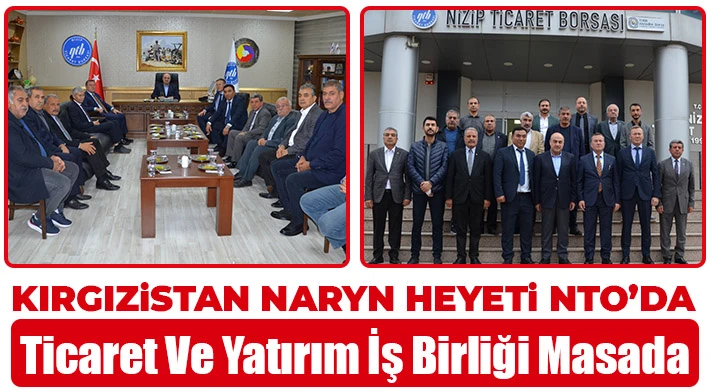 Kırgızistan Naryn Eyaleti Valisi Ve Belediye Başkanı NTB’yi Ziyaret Etti