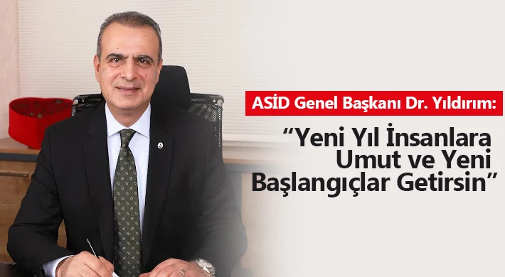 Yıldırım: “Yeni Yıl İnsanlara Umut ve Yeni Başlangıçlar Getirsin”