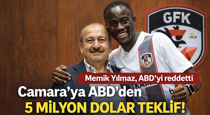 Camara'ya ABD'den 5 Milyon Dolar Teklif!