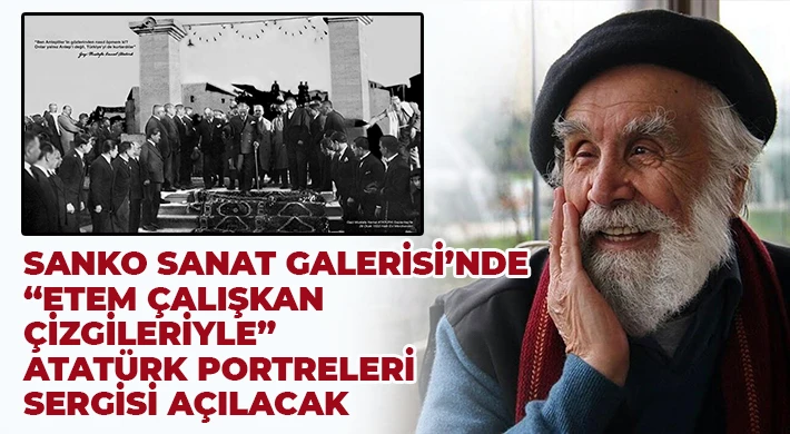 Gazi Mustafa Kemal Atatürk’ün Gaziantep’e Gelişinin 93’üncü Yıl Dönümü