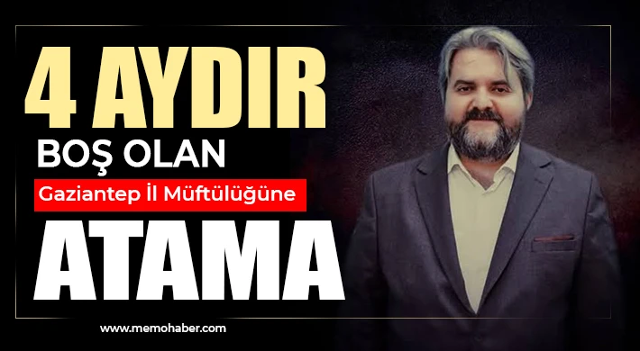 Gaziantep İl Müftülüğündeki Bekleyiş Sona Erdi