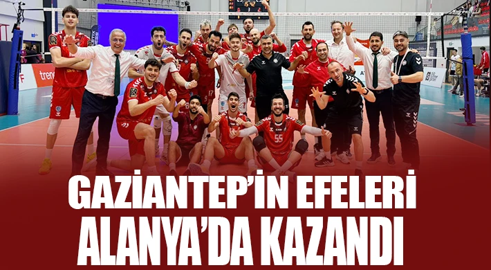 Gaziantep’in Efeleri Alanya’da Kazandı