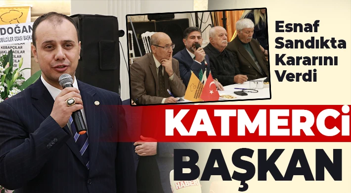 Lokantacılar Odası’nda Katmerci Güven Tazeledi
