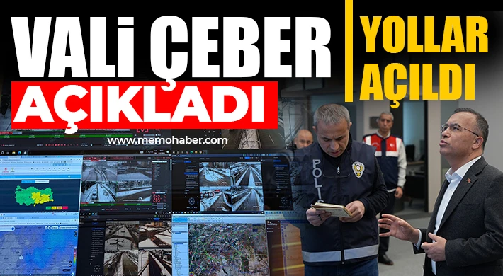Vali açıkladı: Yollar açıldı