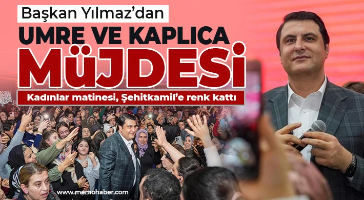 Yılmaz’dan umre ve kaplıca müjdesi