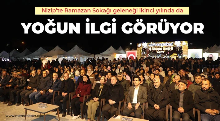 Nizip’te Ramazan Sokağı geleneği ikinci yılında da yoğun ilgi görüyor