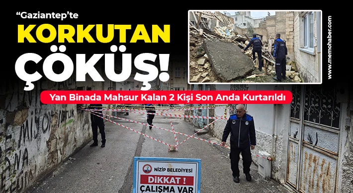 “Sağanak Yağış Felakete Dönüşüyordu: Gaziantep’te Enkazdan Can Pazarı”