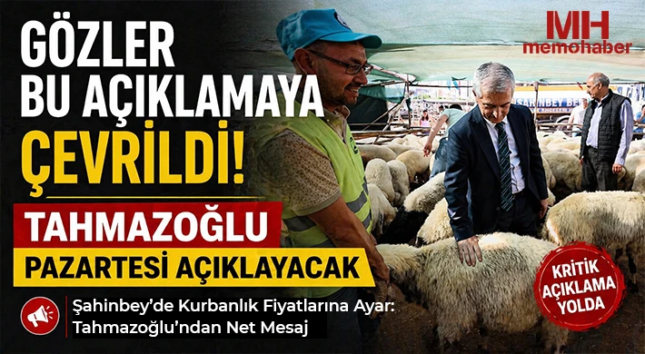 Tahmazoğlu’ndan Kurban Bayramı Öncesi Müjde! Fiyatlar Pazartesi Açıklanıyor