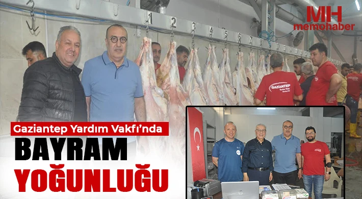 Gaziantep Yardım Vakfı’nda Bayram Yoğunluğu