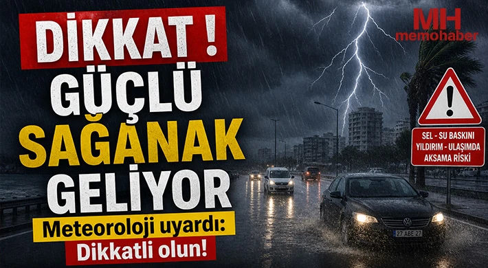 Gaziantepliler Dikkat! Meteoroloji uyardı! Sağanak Geliyor!
