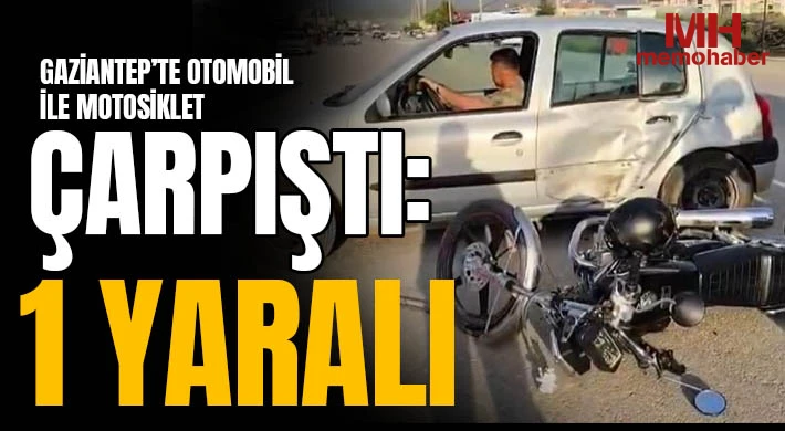 Gaziantep'te Otomobilin Çarptığı Motosiklet Sürücüsü Yaralandı