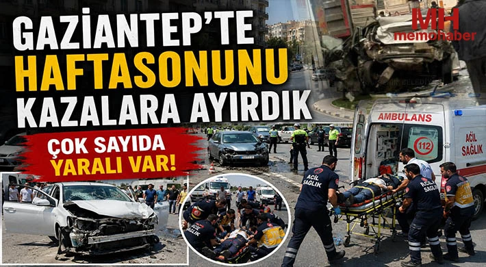 Haftasonunu kazalara ayırdık! Çok sayıda yaralı!