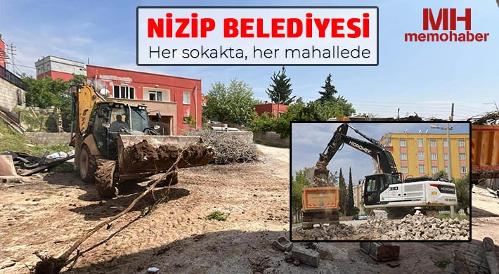 Nizip Belediyesi her sokakta, her mahallede