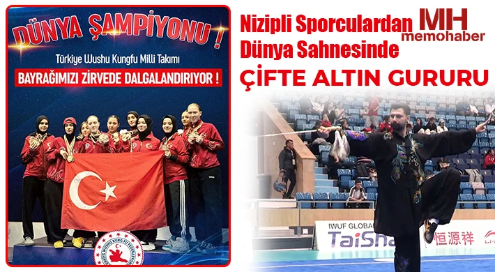 Nizipli Sporculardan Dünya Sahnesinde Çifte Altın Gururu