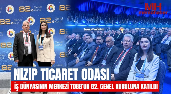 NTO, İş Dünyasının Merkezi TOBB’un 82. Genel Kuruluna Katıldı
