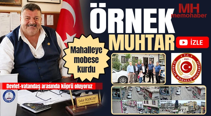 Örnek muhtar: Mahalleye mobese kurdu