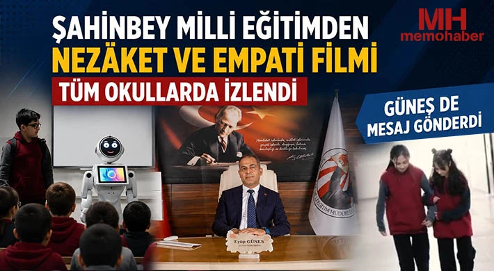Şahinbey Milli Eğitimden Nezâket ve Empati filmi