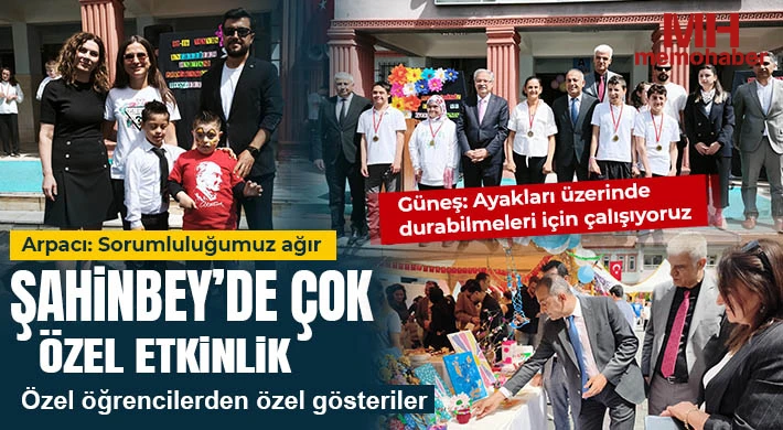 Şahinbey’de çok özel etkinlik