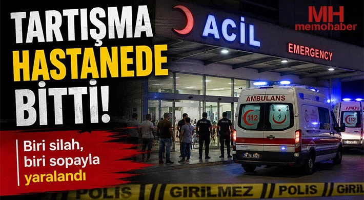 Tartışma hastanede bitti Biri silah, biri sopayla yaralandı!