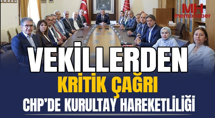 CHP’de 111 Milletvekilinden Olağanüstü Kurultay Çağrısı