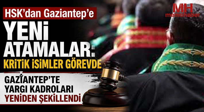 Gaziantep Yargısında Yeni Dönem