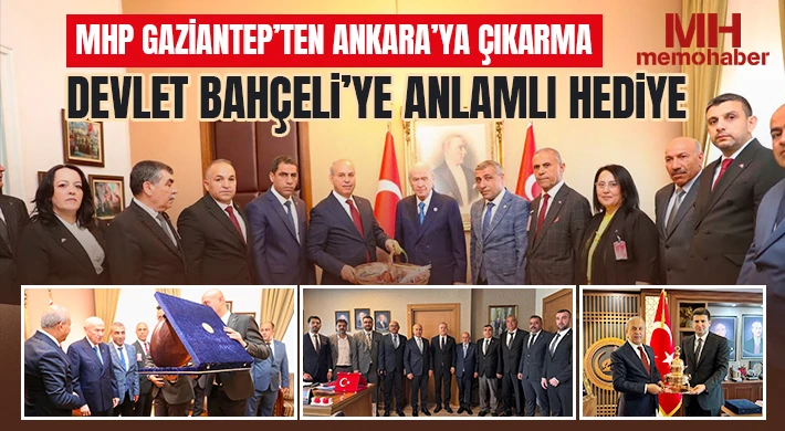 MHP Gaziantep’ten Ankara’ya Çıkarma